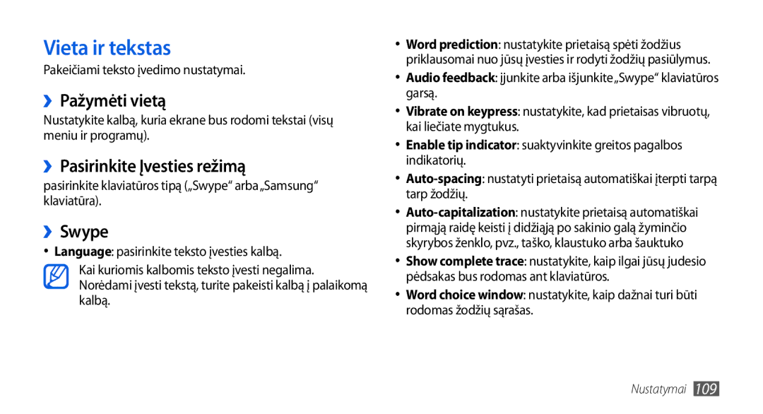 Samsung GT-I5800CWASEB, GT-I5800DKASEB manual Vieta ir tekstas, ››Pažymėti vietą, ››Pasirinkite Įvesties režimą, ››Swype 