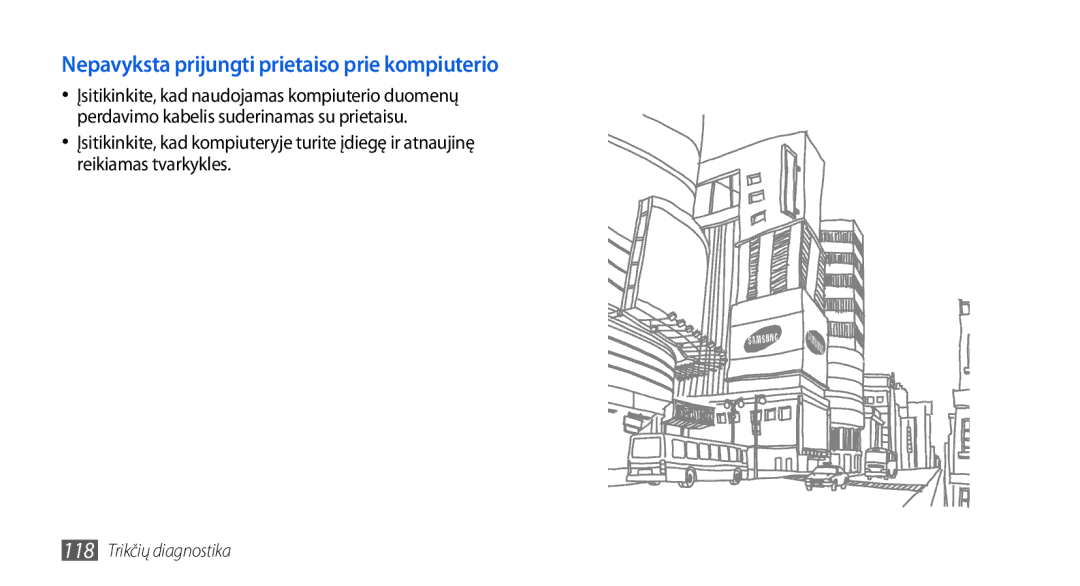 Samsung GT-I5800DKASEB, GT-I5800CWASEB manual Nepavyksta prijungti prietaiso prie kompiuterio 