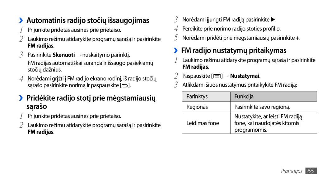 Samsung GT-I5800CWASEB manual ››Pridėkite radijo stotį prie mėgstamiausių sąrašo, ››FM radijo nustatymų pritaikymas 