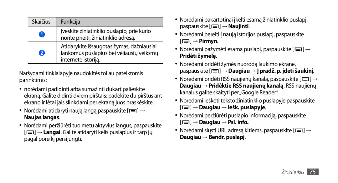 Samsung GT-I5800CWASEB manual Norėdami atidaryti naują langą paspauskite → Naujas langas, Daugiau → Bendr. puslapį 