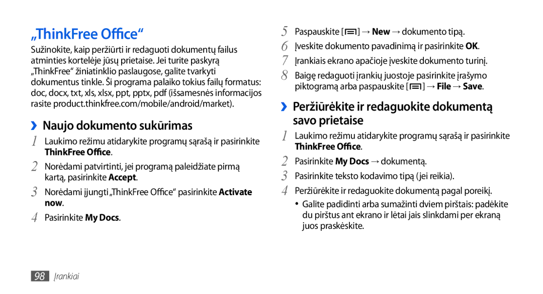 Samsung GT-I5800DKASEB, GT-I5800CWASEB manual „ThinkFree Office, ››Naujo dokumento sukūrimas, Now 