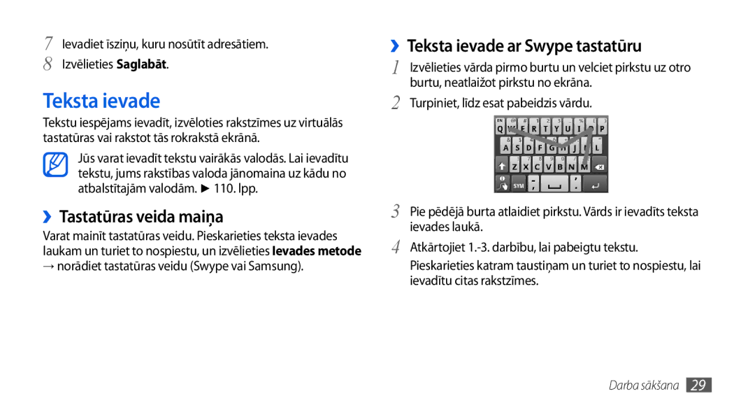 Samsung GT-I5800CWASEB, GT-I5800DKASEB manual ››Tastatūras veida maiņa, ››Teksta ievade ar Swype tastatūru 