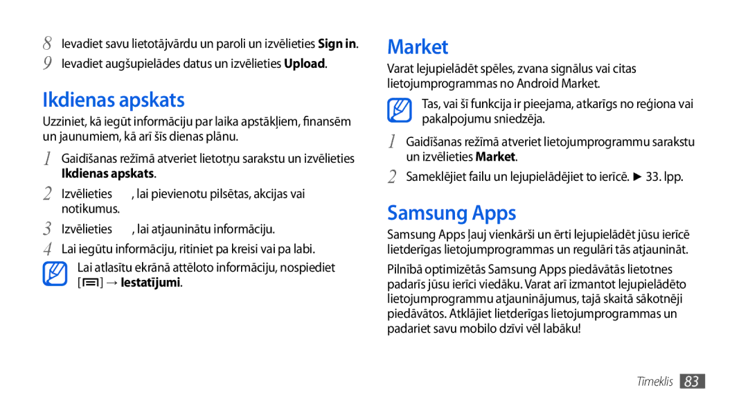 Samsung GT-I5800CWASEB, GT-I5800DKASEB manual Ikdienas apskats, Market, Samsung Apps, → Iestatījumi 