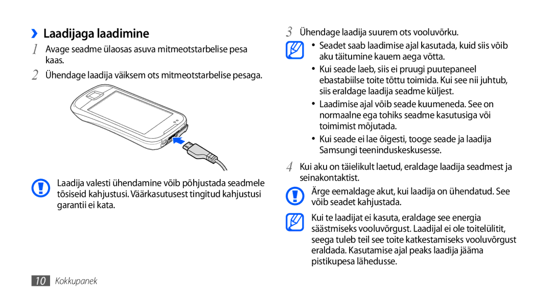 Samsung GT-I5800DKASEB, GT-I5800CWASEB manual ››Laadijaga laadimine, Avage seadme ülaosas asuva mitmeotstarbelise pesa kaas 