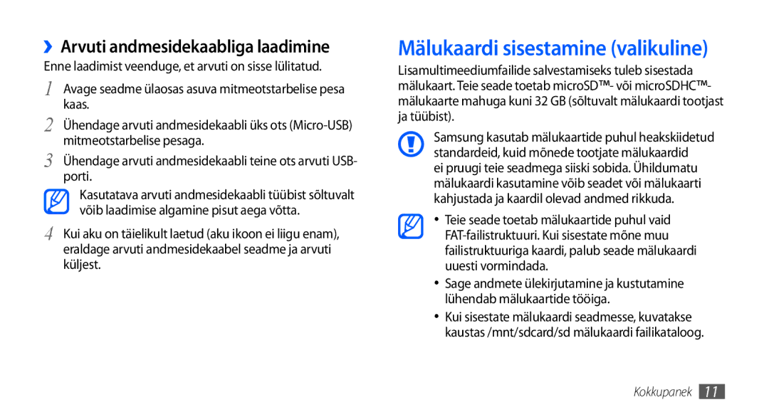 Samsung GT-I5800CWASEB, GT-I5800DKASEB manual Mälukaardi sisestamine valikuline, ››Arvuti andmesidekaabliga laadimine 