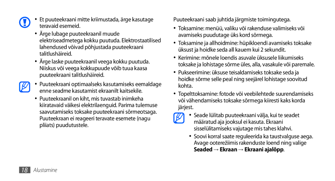 Samsung GT-I5800DKASEB, GT-I5800CWASEB manual Puuteekraani saab juhtida järgmiste toimingutega 