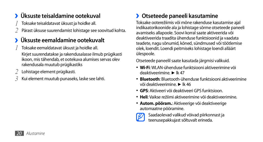 Samsung GT-I5800DKASEB, GT-I5800CWASEB manual ››Üksuste teisaldamine ootekuval, ››Otseteede paneeli kasutamine 