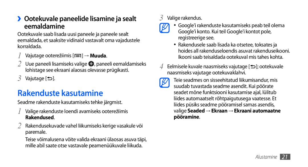 Samsung GT-I5800CWASEB Rakenduste kasutamine, ››Ootekuvale paneelide lisamine ja sealt eemaldamine, → Muuda, Vajutage 