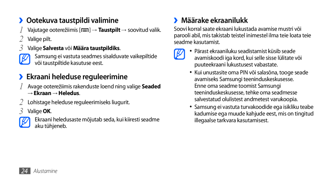 Samsung GT-I5800DKASEB manual ››Ootekuva taustpildi valimine, ››Ekraani heleduse reguleerimine, ››Määrake ekraanilukk 