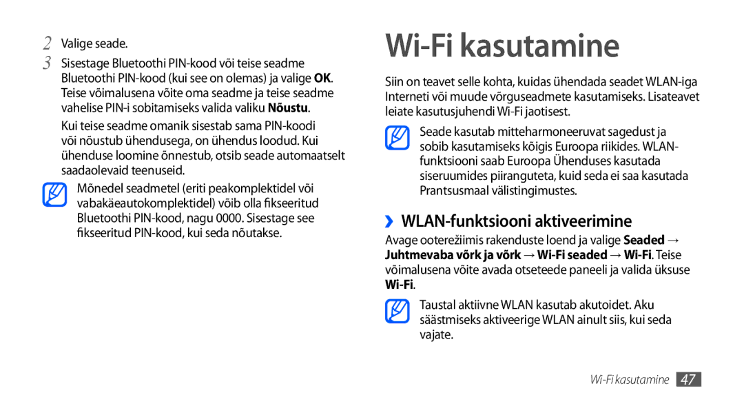 Samsung GT-I5800CWASEB, GT-I5800DKASEB manual Wi-Fi kasutamine, ››WLAN-funktsiooni aktiveerimine, Valige seade 