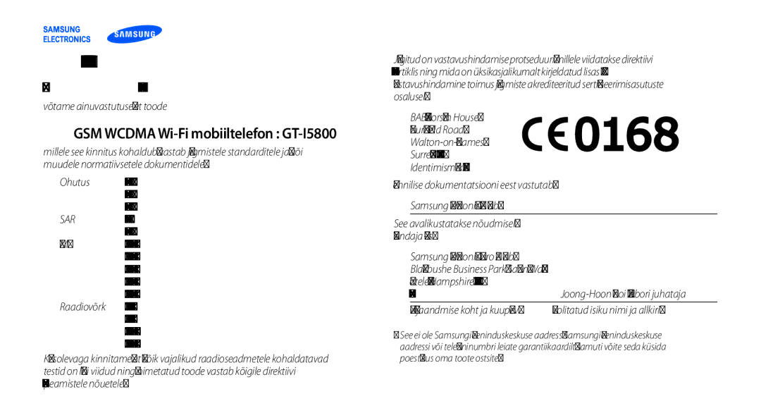 Samsung GT-I5800CWASEB, GT-I5800DKASEB manual Vastavusdeklaratsioon R&TTE, Meie, GSM Wcdma Wi-Fi mobiiltelefon GT-I5800 