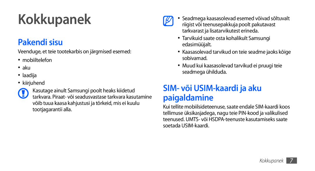 Samsung GT-I5800CWASEB, GT-I5800DKASEB manual Kokkupanek, Pakendi sisu, SIM- või USIM-kaardi ja aku paigaldamine 