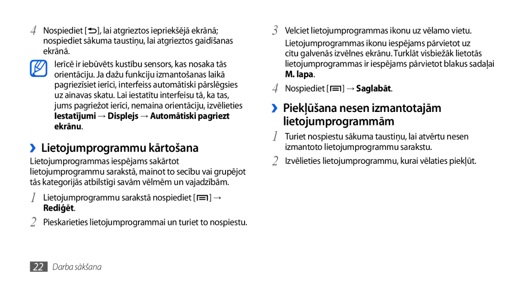 Samsung GT-I5800DKASEB manual ››Lietojumprogrammu kārtošana, ››Piekļūšana nesen izmantotajām, Lietojumprogrammām, Lapa 