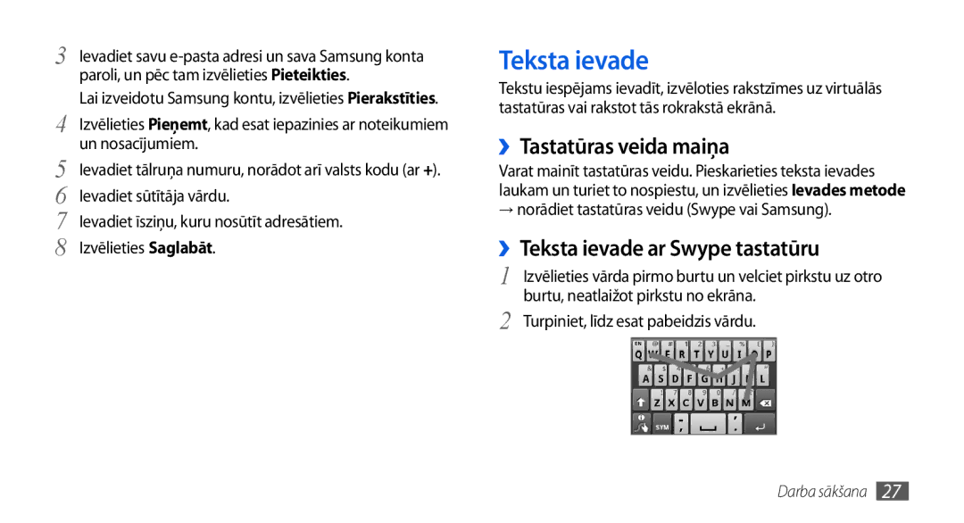 Samsung GT-I5800CWASEB, GT-I5800DKASEB manual ››Tastatūras veida maiņa, ››Teksta ievade ar Swype tastatūru 