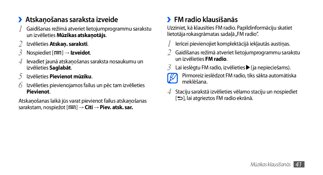 Samsung GT-I5800CWASEB manual ››Atskaņošanas saraksta izveide, ››FM radio klausīšanās, Izvēlieties Atskaņ. saraksti 