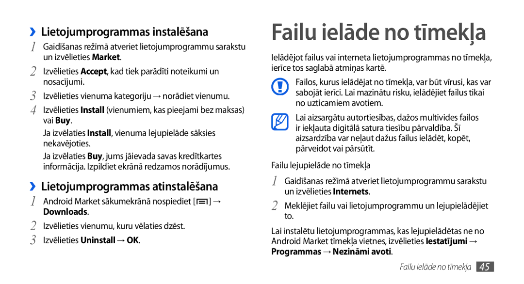 Samsung GT-I5800CWASEB, GT-I5800DKASEB ››Lietojumprogrammas instalēšana, ››Lietojumprogrammas atinstalēšana, Downloads 