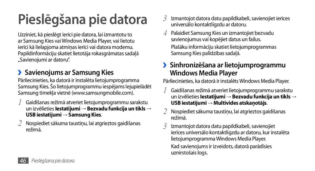 Samsung GT-I5800DKASEB manual ››Savienojums ar Samsung Kies, Windows Media Player, ››Sinhronizēšana ar lietojumprogrammu 