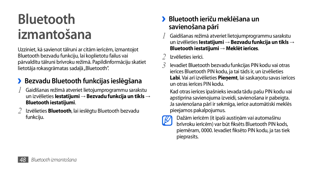 Samsung GT-I5800DKASEB manual ››Bezvadu Bluetooth funkcijas ieslēgšana, ››Bluetooth ierīču meklēšana un savienošana pārī 