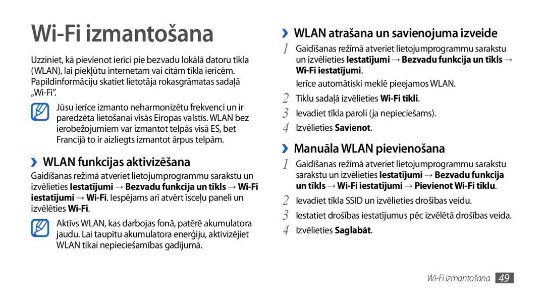 Samsung GT-I5800CWASEB, GT-I5800DKASEB manual Wi-Fi izmantošana, ››WLAN funkcijas aktivizēšana, ››Manuāla Wlan pievienošana 