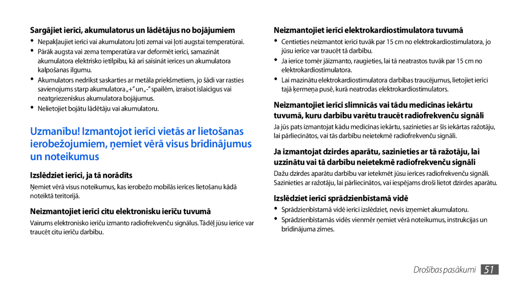 Samsung GT-I5800CWASEB manual Izslēdziet ierīci, ja tā norādīts, Neizmantojiet ierīci citu elektronisku ierīču tuvumā 