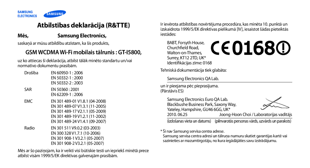 Samsung GT-I5800CWASEB Atbilstības deklarācija R&TTE, Mēs Samsung Electronics, GSM Wcdma Wi-Fi mobilais tālrunis GT-I5800 