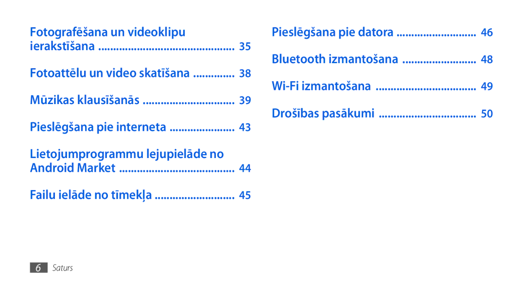 Samsung GT-I5800DKASEB, GT-I5800CWASEB manual Fotografēšana un videoklipu 