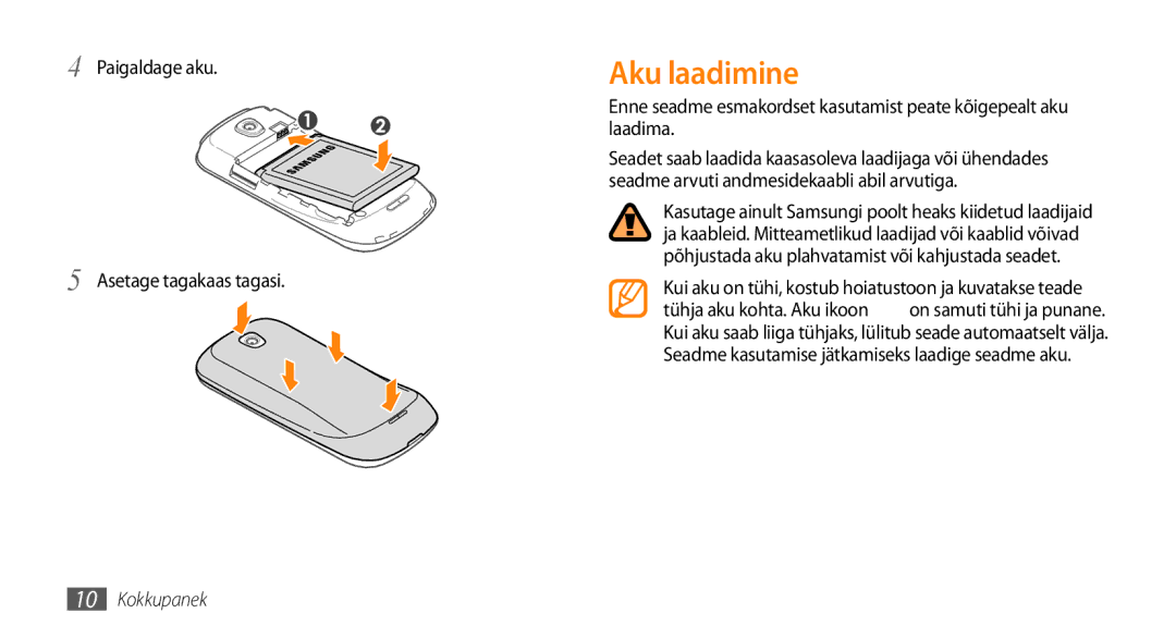 Samsung GT-I5800DKASEB, GT-I5800CWASEB manual Aku laadimine, Paigaldage aku Asetage tagakaas tagasi 