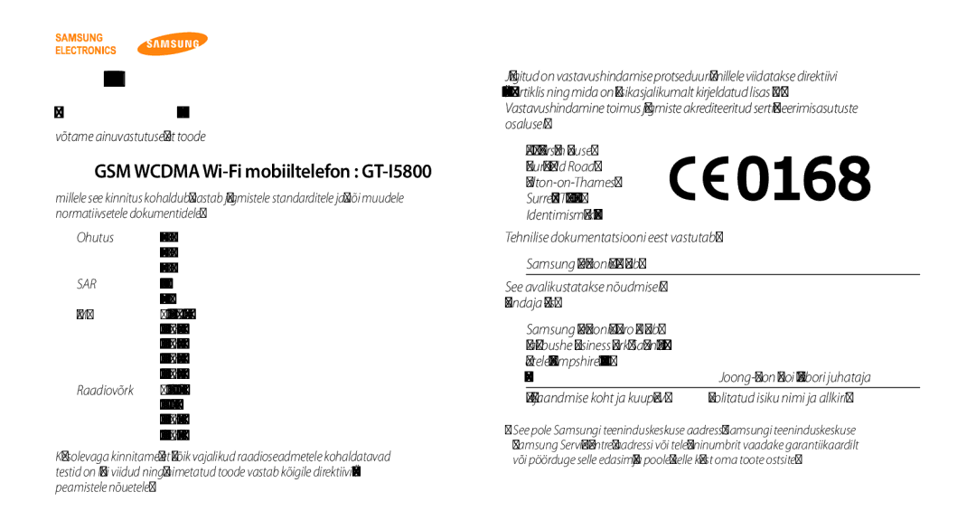 Samsung GT-I5800DKASEB manual Vastavusdeklaratsioon R&TTE, GSM Wcdma Wi-Fi mobiiltelefon GT-I5800, Meie Samsung Electronics 