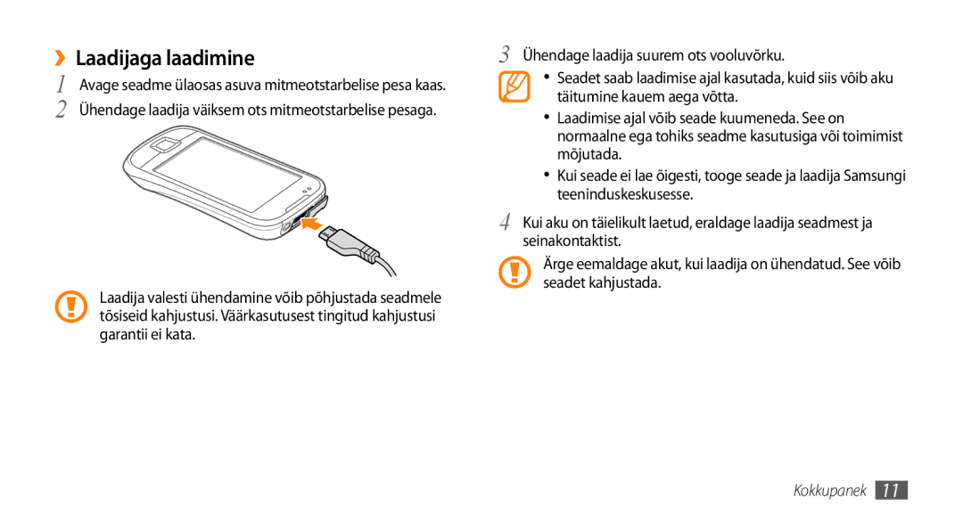 Samsung GT-I5800CWASEB, GT-I5800DKASEB manual ››Laadijaga laadimine 