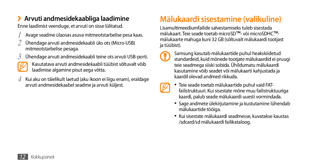 Samsung GT-I5800DKASEB, GT-I5800CWASEB manual Mälukaardi sisestamine valikuline, ››Arvuti andmesidekaabliga laadimine 