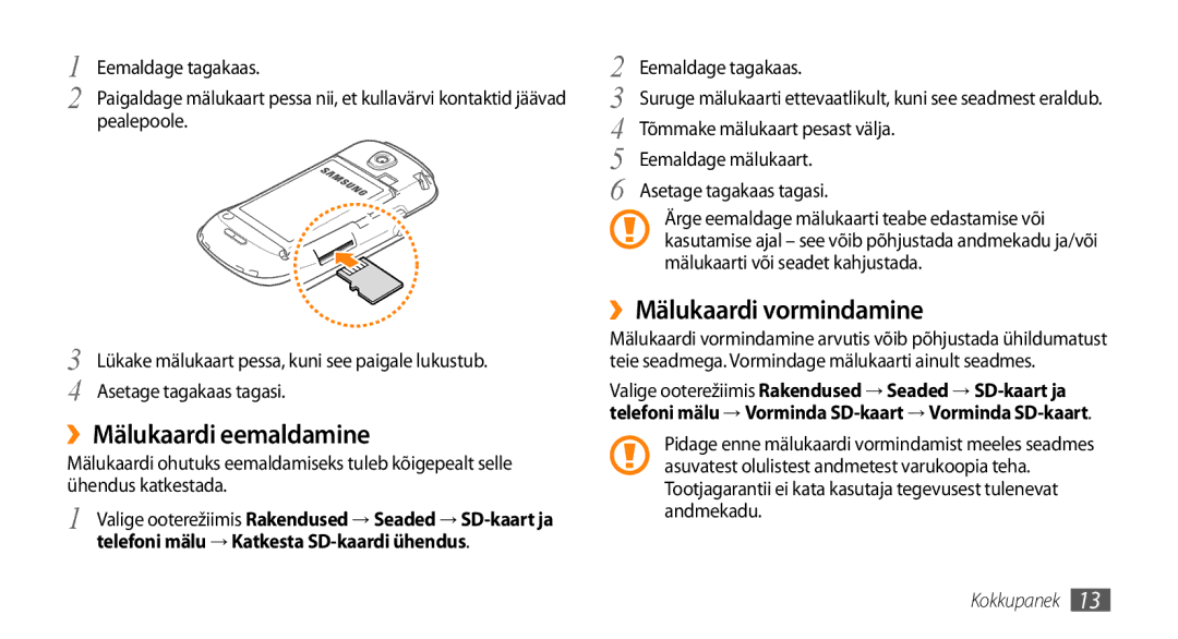 Samsung GT-I5800CWASEB, GT-I5800DKASEB manual ››Mälukaardi eemaldamine, ››Mälukaardi vormindamine 