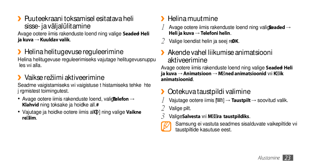 Samsung GT-I5800CWASEB manual ››Helina helitugevuse reguleerimine, ››Vaikse režiimi aktiveerimine, ››Helina muutmine 