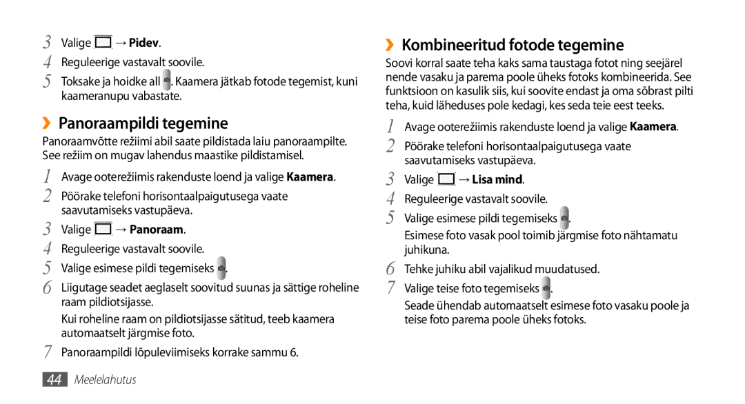 Samsung GT-I5800DKASEB manual ››Panoraampildi tegemine, ››Kombineeritud fotode tegemine, → Pidev, Kaameranupu vabastate 