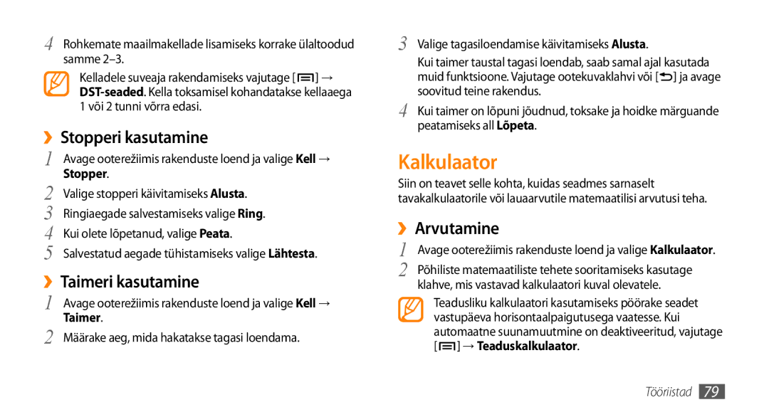 Samsung GT-I5800CWASEB, GT-I5800DKASEB manual Kalkulaator, ››Stopperi kasutamine, ››Taimeri kasutamine, ››Arvutamine 