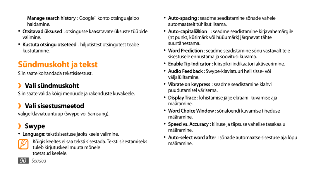 Samsung GT-I5800DKASEB, GT-I5800CWASEB manual Sündmuskoht ja tekst, ››Vali sündmuskoht, ››Vali sisestusmeetod, ››Swype 