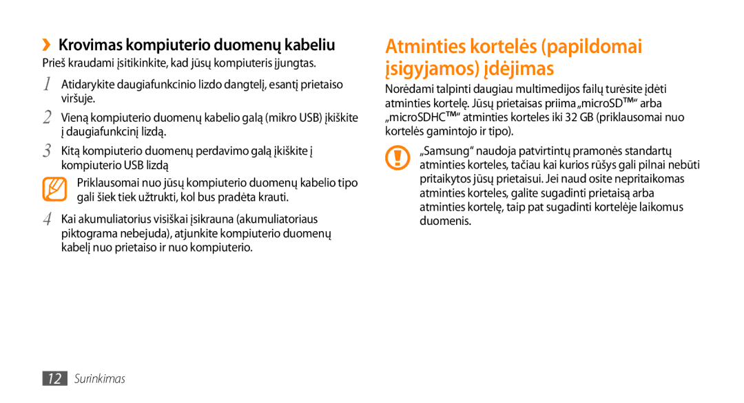 Samsung GT-I5800DKASEB manual ››Krovimas kompiuterio duomenų kabeliu, Atminties kortelės papildomai įsigyjamos įdėjimas 