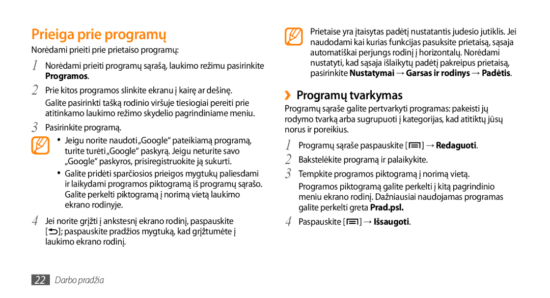 Samsung GT-I5800DKASEB manual Prieiga prie programų, ››Programų tvarkymas, Pasirinkite programą, Paspauskite → Išsaugoti 