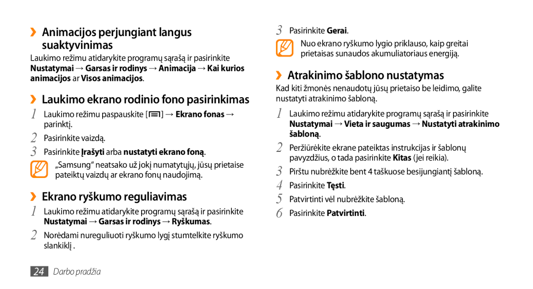 Samsung GT-I5800DKASEB, GT-I5800CWASEB manual ››Animacijos perjungiant langus suaktyvinimas, ››Ekrano ryškumo reguliavimas 