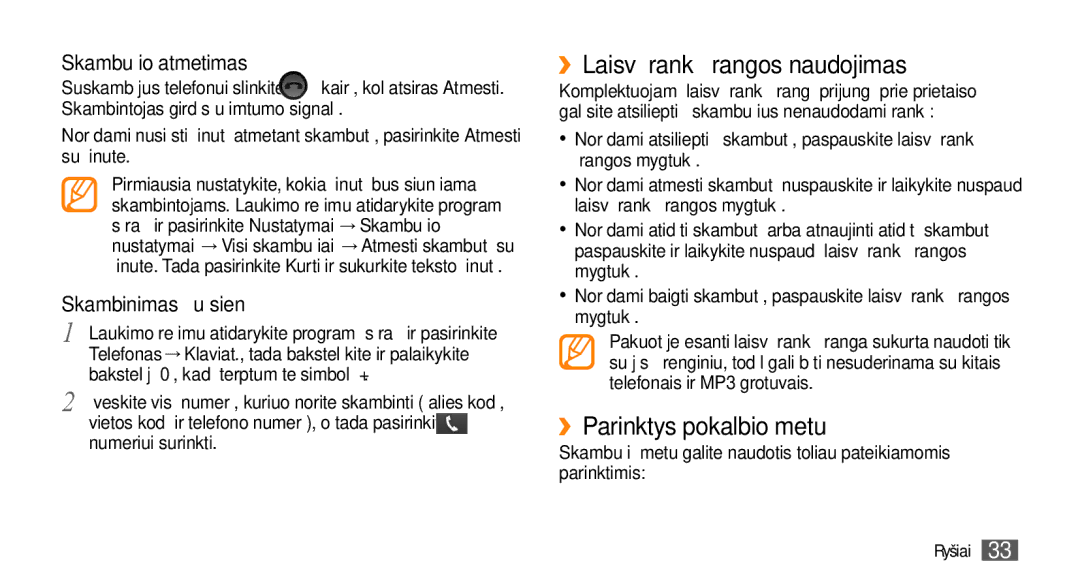 Samsung GT-I5800CWASEB manual ››Laisvų rankų įrangos naudojimas, ››Parinktys pokalbio metu, Numeriui surinkti, Ryšiai 