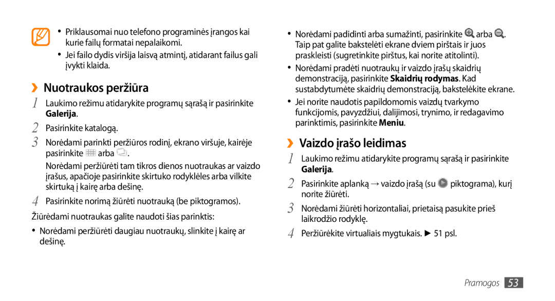 Samsung GT-I5800CWASEB, GT-I5800DKASEB manual ››Nuotraukos peržiūra, ››Vaizdo įrašo leidimas, Galerija 