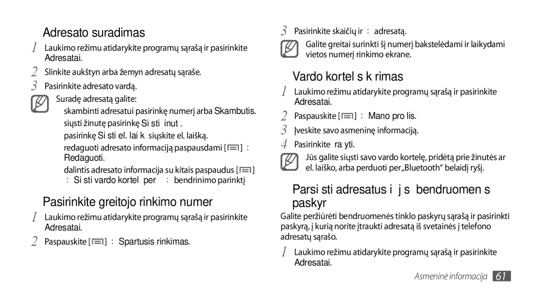 Samsung GT-I5800CWASEB manual ››Adresato suradimas, ››Pasirinkite greitojo rinkimo numerį, ››Vardo kortelės kūrimas 