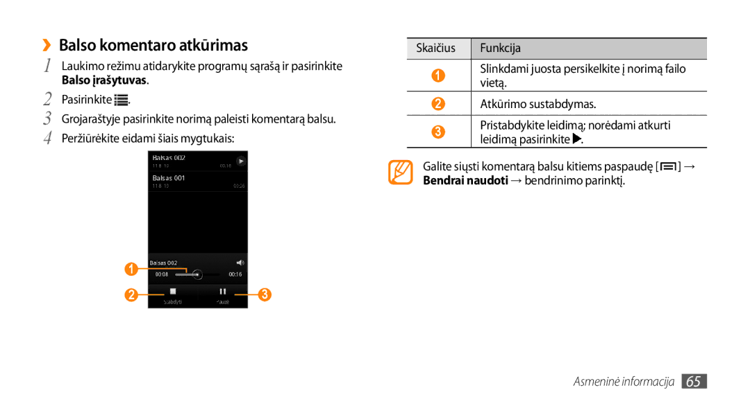 Samsung GT-I5800CWASEB, GT-I5800DKASEB manual ››Balso komentaro atkūrimas, Bendrai naudoti → bendrinimo parinktį 