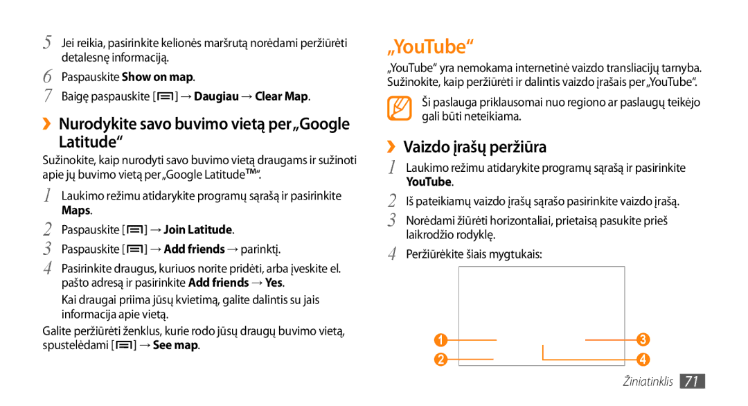 Samsung GT-I5800CWASEB manual „YouTube, ››Nurodykite savo buvimo vietą per„Google Latitude, ››Vaizdo įrašų peržiūra 