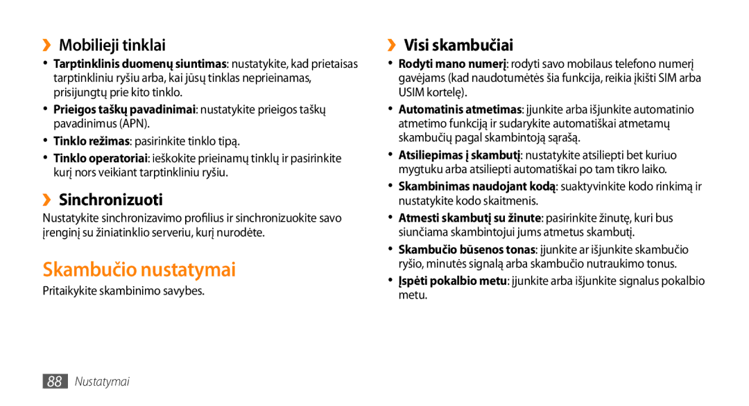 Samsung GT-I5800DKASEB, GT-I5800CWASEB manual Skambučio nustatymai, ››Mobilieji tinklai, ››Sinchronizuoti, ››Visi skambučiai 