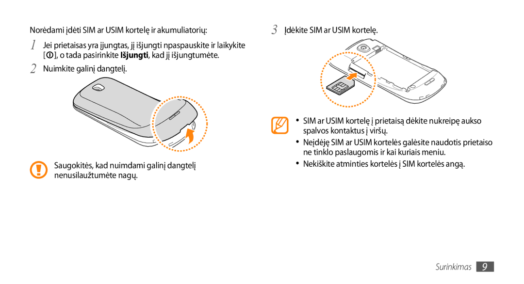 Samsung GT-I5800CWASEB, GT-I5800DKASEB manual Norėdami įdėti SIM ar Usim kortelę ir akumuliatorių, Nuimkite galinį dangtelį 