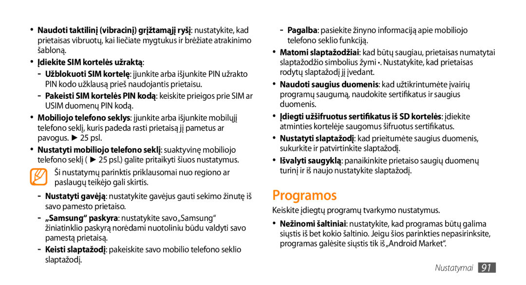 Samsung GT-I5800CWASEB, GT-I5800DKASEB manual Programos, Keiskite įdiegtų programų tvarkymo nustatymus 