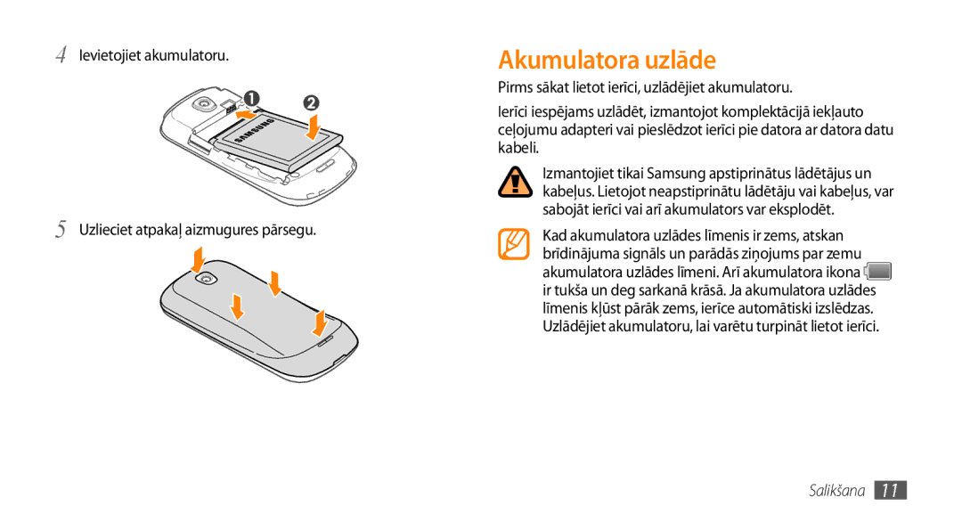 Samsung GT-I5800CWASEB, GT-I5800DKASEB Akumulatora uzlāde, Ievietojiet akumulatoru Uzlieciet atpakaļ aizmugures pārsegu 