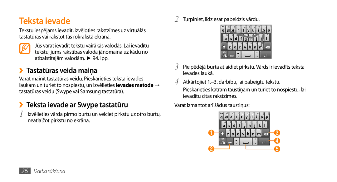 Samsung GT-I5800DKASEB, GT-I5800CWASEB manual ››Tastatūras veida maiņa, ››Teksta ievade ar Swype tastatūru 