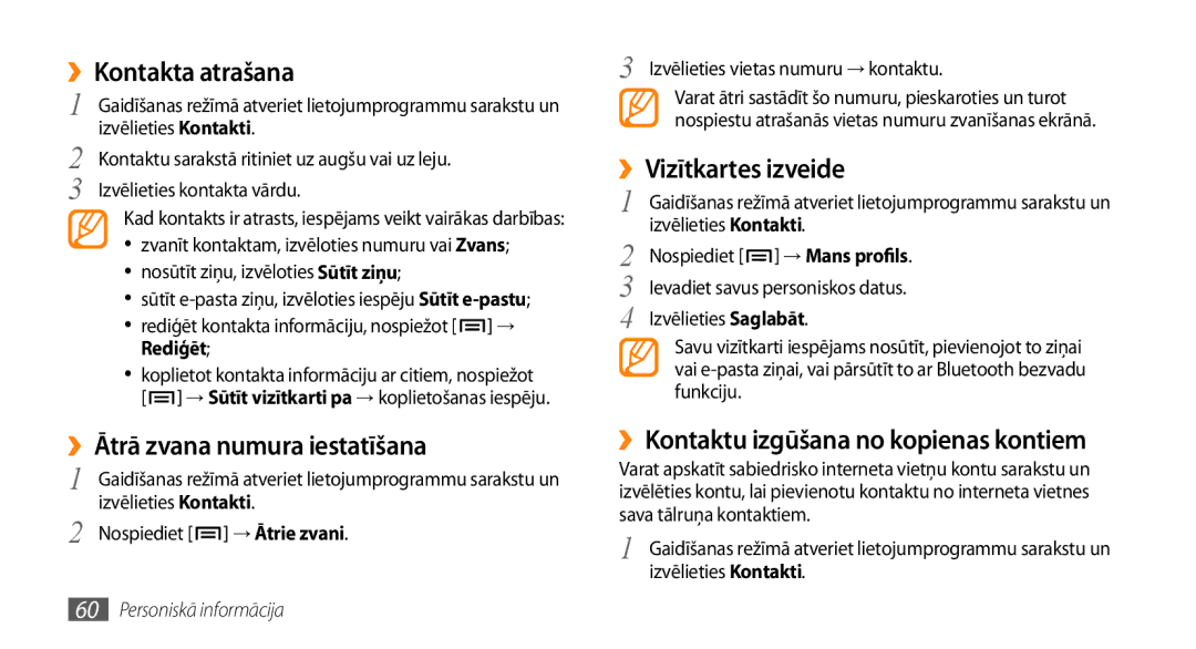 Samsung GT-I5800DKASEB, GT-I5800CWASEB manual ››Kontakta atrašana, ››Ātrā zvana numura iestatīšana, ››Vizītkartes izveide 