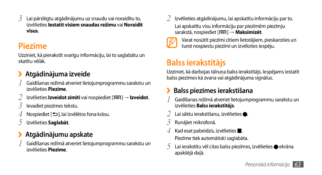 Samsung GT-I5800CWASEB, GT-I5800DKASEB manual Piezīme, Balss ierakstītājs, ››Atgādinājuma izveide, ››Atgādinājumu apskate 